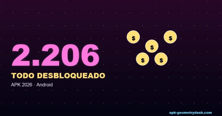 Geometry Dash 2.206 APK todo desbloqueado
