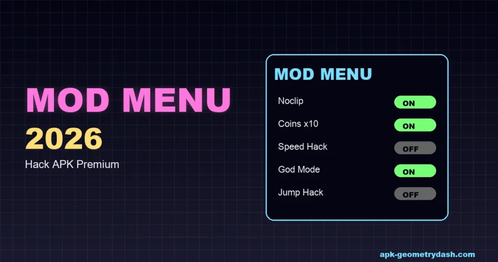Geometry Dash mod menu 2026 hack APK premium